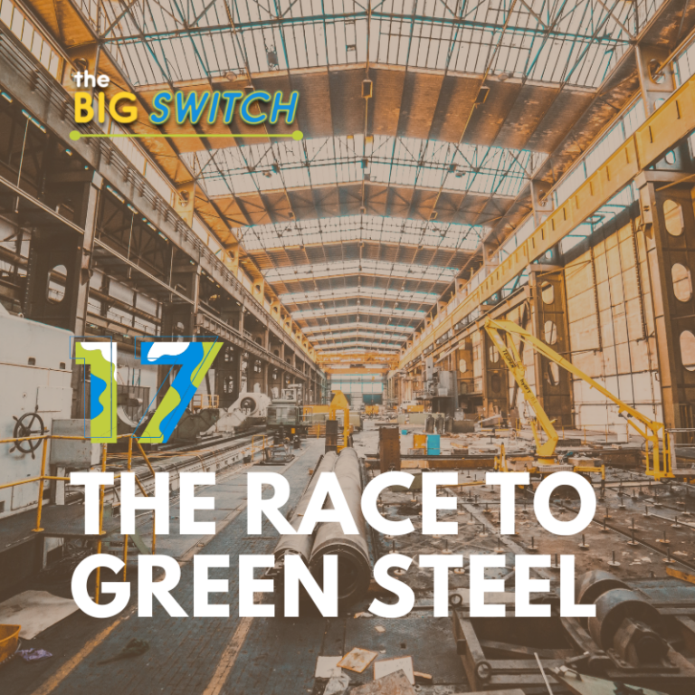 The Race to Green Steel