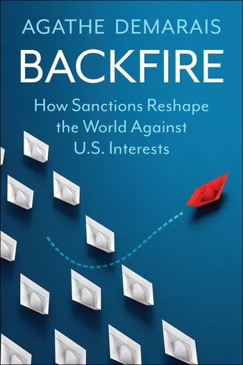 How Sanctions Backfire: A Book Talk and Fireside Chat with Agathe Demarais