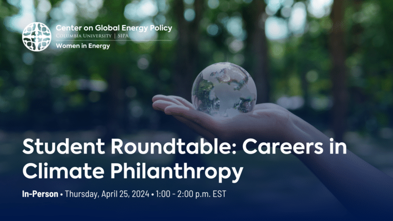 Student Roundtable: Careers in Climate Philanthropy