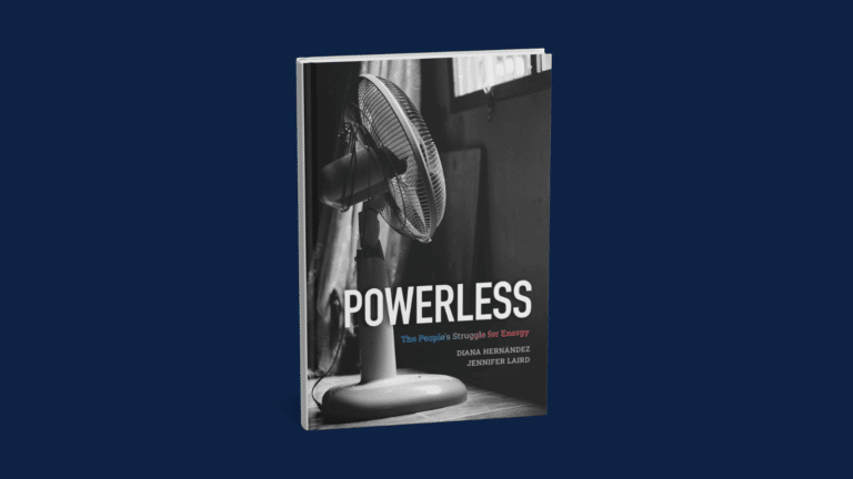 Book Talk | Powerless: The People’s Struggle for Energy